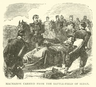 Macmahon transporté du champ de bataille de Sedan, septembre 1870 - English School