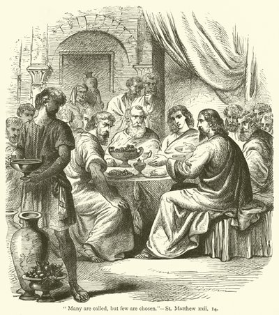 Beaucoup sont appelés, mais peu sont élus, Saint Matthieu, xxii - English School