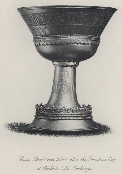 Bol Mazer (vers 1480) appelé la Coupe de la Fondatrice au Pembroke College Cambridge (gravure) - English School