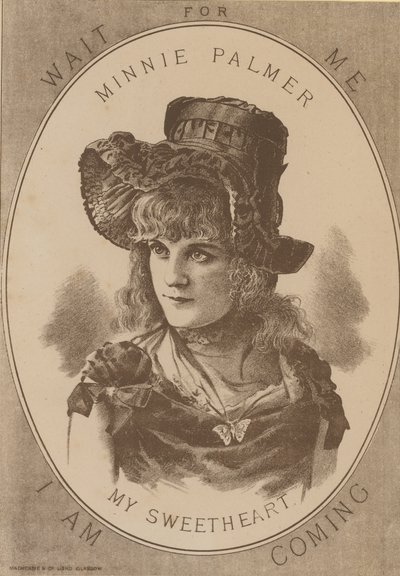 Minnie Palmer; Attends-moi, mon chéri, j