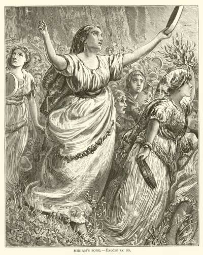 Chant de Miriam, Exode, xv, 20 - English School
