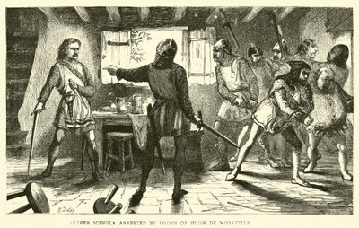 Oliver Icingla arrêté sur ordre de Hugh de Moreville - English School