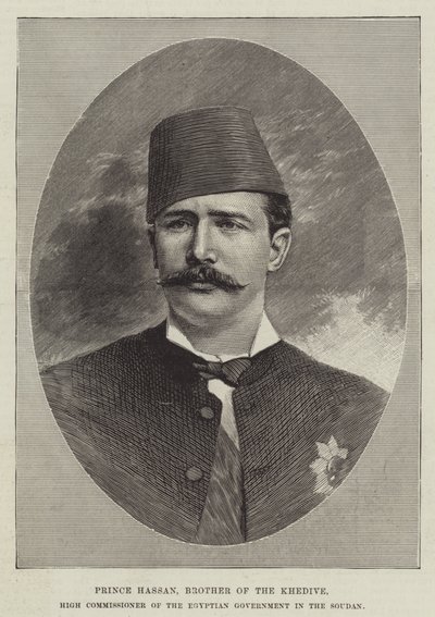 Le prince Hassan, frère du Khédive, haut-commissaire du gouvernement égyptien au Soudan (gravure) - English School