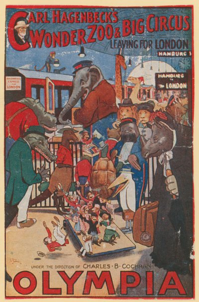 Affiche promotionnelle pour le Zoo Merveilleux et le Grand Cirque de Carl Hagenbeck à Olympia - English School