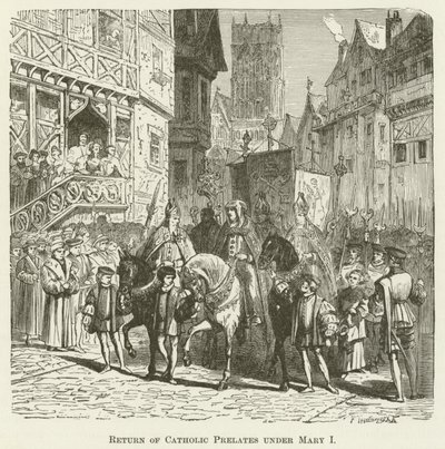 Retour des prélats catholiques sous Marie Ire - English School