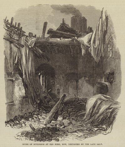 Ruines de bâtiments à Old Ford, Bow, détruits par la récente tempête (gravure) - English School