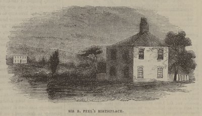Lieu de naissance de Sir R Peel - English School