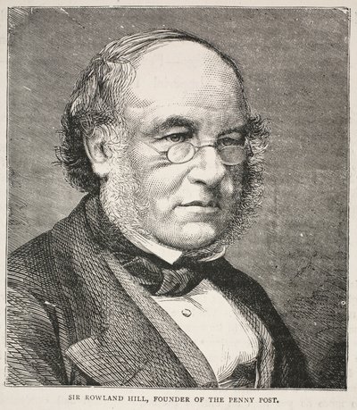 Sir Rowland Hill, fondateur du Penny Post - English School