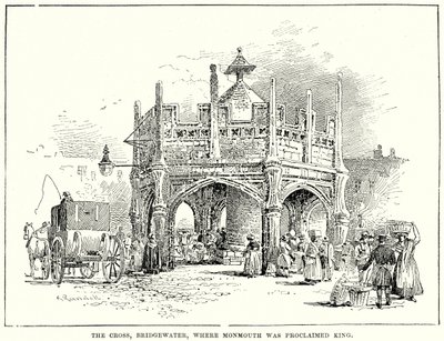 La Croix, Bridgewater, où Monmouth a été proclamé roi (gravure) - English School
