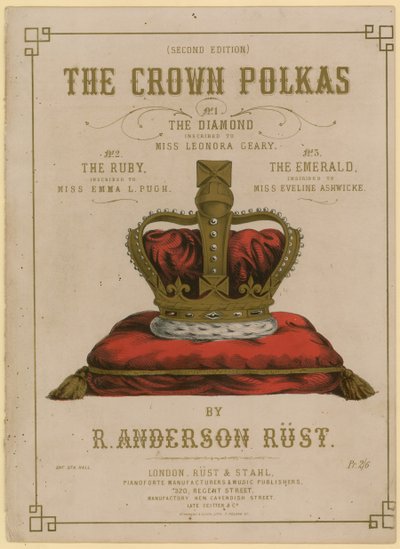 Les Polkas de la Couronne par R Anderson Rust - English School