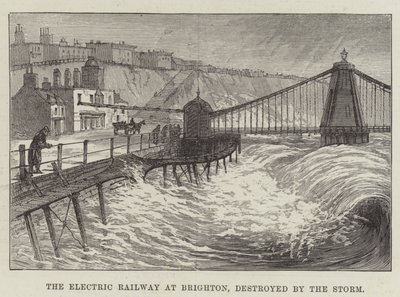 Le chemin de fer électrique à Brighton, détruit par la tempête (gravure) - English School