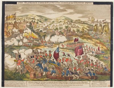 La glorieuse conquête de Buenos Aires par les forces britanniques, 27 juin 1806, publiée par G. Thompson, 1806 - English School