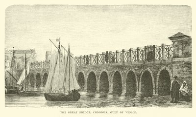 Le Grand Pont, Chioggia, Golfe de Venise - English School