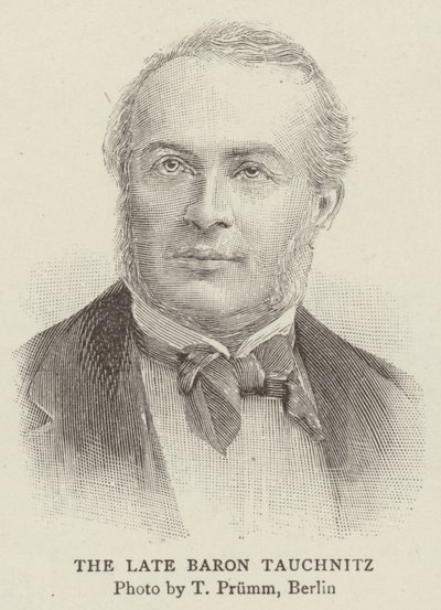 Feu le baron Tauchnitz (gravure) - English School