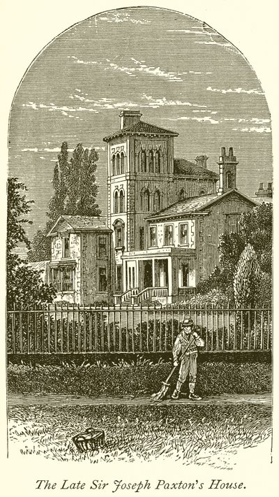 Maison du défunt Sir Joseph Paxton - English School