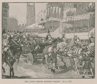 La reine inaugurant le viaduc de Holborn, Londres - English School