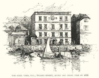 Le Steel Yard, etc., Thames Street, après le grand incendie de 1666 (gravure) - English School