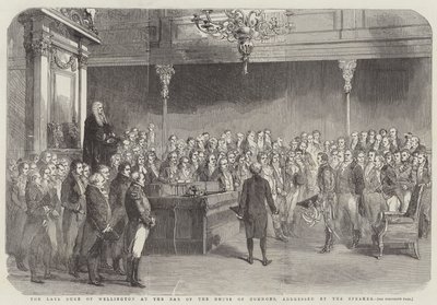 Le défunt duc de Wellington à la barre de la Chambre des communes, adressé par le président - English School