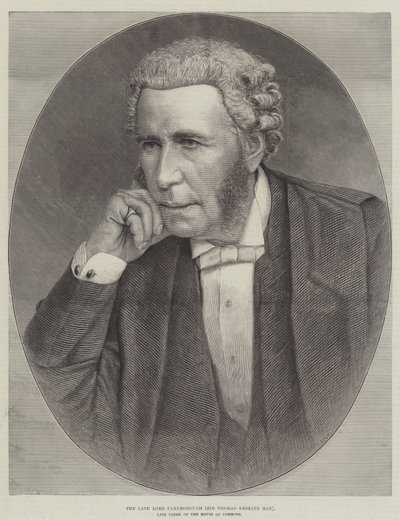 Feu Lord Farnborough (Sir Thomas Erskine May), ancien greffier de la Chambre des communes - English School