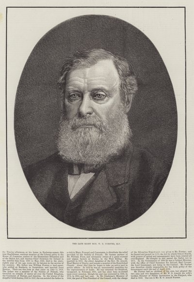 Feu le très honorable W E Forster, MP - English School