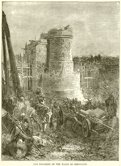 La réparation des murs de Jérusalem - English School