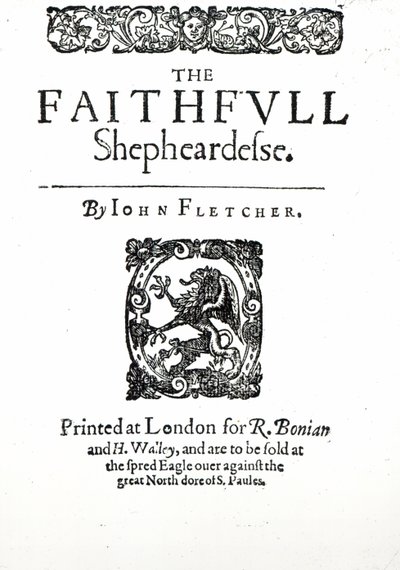 Page de titre de The Faithfull Shepherdess par John Fletcher, vers 1609 - English School