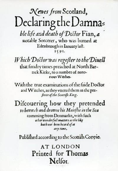 Page de titre Newes from Scotland, déclarant la vie et la mort damnables du Dr Fian, 1591 - English School