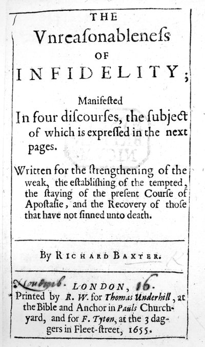 Page de titre de The Unreasonableness of Infidelity par Richard Baxter, publié en 1655 - English School