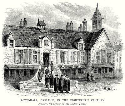 Hôtel de ville, Carlisle, au dix-huitième siècle (gravure) - English School