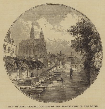 Vue de Metz, position centrale de l