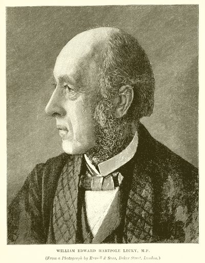 William Edward Hartpole Lecky, M.P - English School