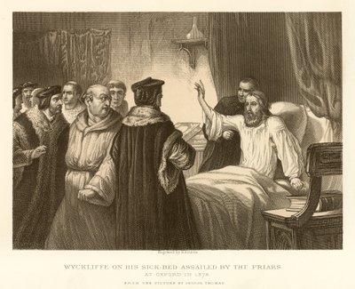 Wyckliffe sur son lit de malade assailli par les frères - English School