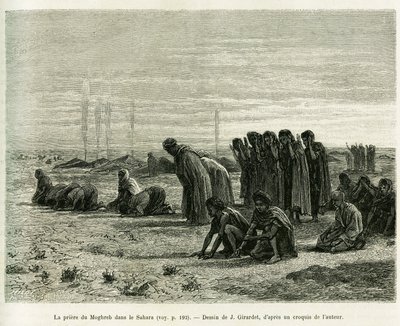 La prière du Moghreb dans le Sahara. Gravure par J. Girardet, pour illustrer l