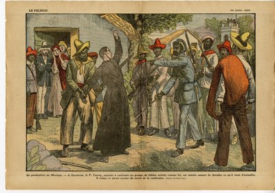 Persécutions au Mexique - Religion, Foi, Révolution, Mexique, Catholicisme - Confession - Cures - Eugene Damblans