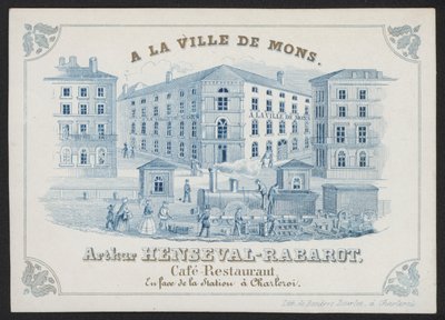 A La Ville De Mons, Arthur Henseval-Rabarot, Café Restaurant (gravure) - European School