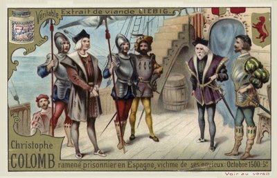 Christophe Colomb ramené en Espagne comme prisonnier, octobre 1500 - European School