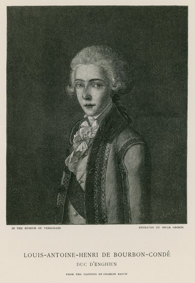 Louis Antoine Henri de Bourbon-Condé - European School