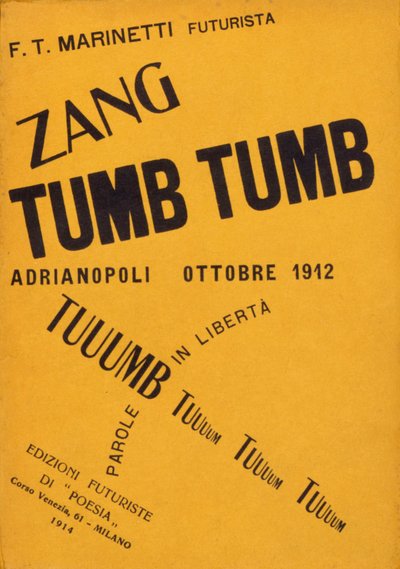 Couverture du livre de Filippo Tommaso Marinetti "Zang Tumb Tumb" - Filippo Tommaso Emilio Marinetti