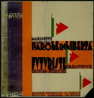 Parole en liberté, 1932 - Filippo Tommaso Emilio Marinetti