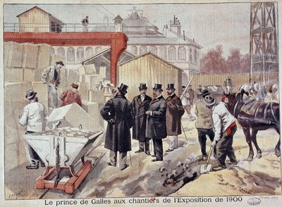 Le Prince de Galles (Édouard VII) visitant les chantiers de la future Exposition Universelle - dans "Le Petit Journal" - Fortune Louis Meaulle