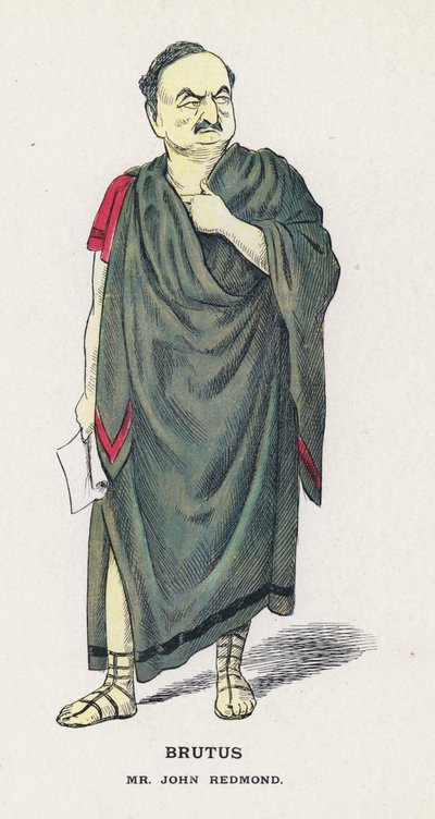 Brutus, M. John Redmond - Francis Carruthers Gould