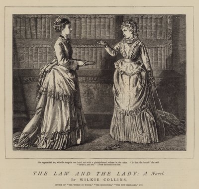 La Loi et la Dame, Un Roman - Francis Wilfred Lawson
