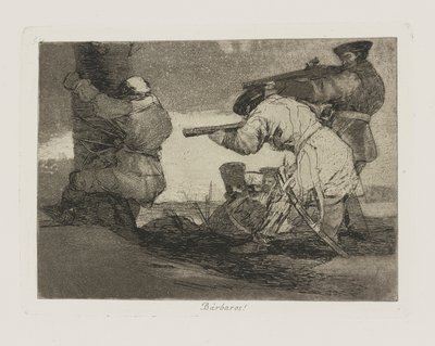 Bárbaros!, pl. 38 de la série Los desastres de la guerra - Francisco de Goya