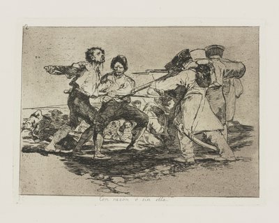 Con razón ? sin ella. (Avec raison ou sans elle.), pl. 2 de la série Los desastres de la guerra (Les désastres de la guerre) - Francisco de Goya