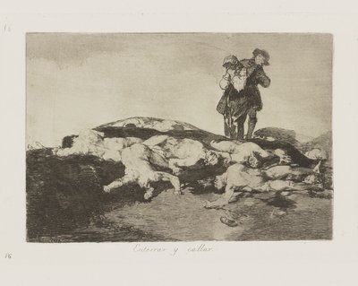 Enterrar y callar. (Les enterrer et se taire.), pl. 18 de la série Los desastres de la guerra (Les désastres de la guerre) - Francisco de Goya