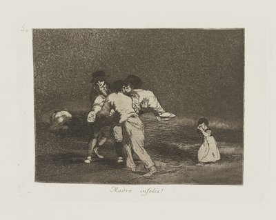 Madre infeliz! (Mère malheureuse!), pl. 50 de la série Los desastres de la guerra (Les Désastres de la guerre) - Francisco de Goya