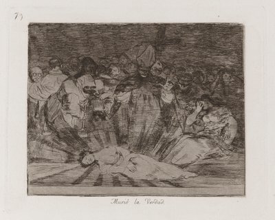 La vérité est morte, Planche 79 de Les désastres de la guerre - Francisco de Goya