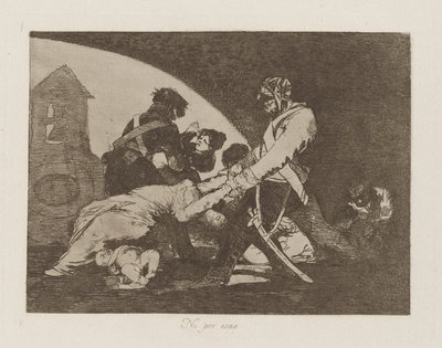 Ni por esas (Ni ceux-ci), pl. 11 de la série Los desastres de la guerra (Les Désastres de la guerre) - Francisco de Goya