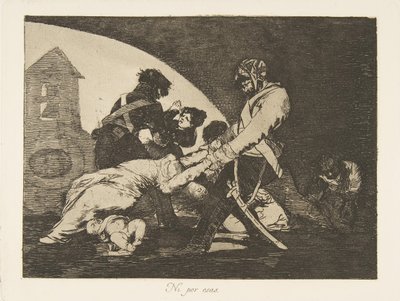 Planche 11 des Désastres de la guerre : Ni l