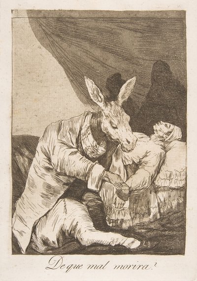 Planche 40 de Los Caprichos: De quel mal mourra-t-il - Francisco de Goya
